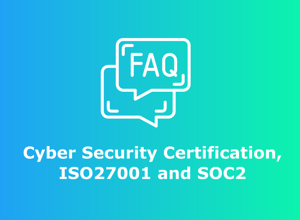 Veelgestelde vragen over Cyber Security-certificering, ISO27001 en SOC2